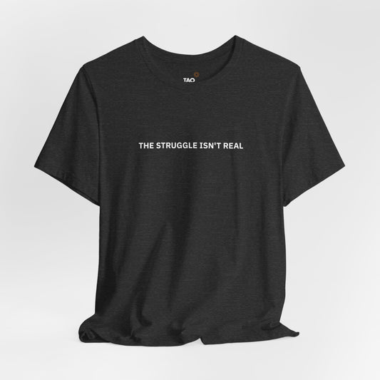 Struggle Tee