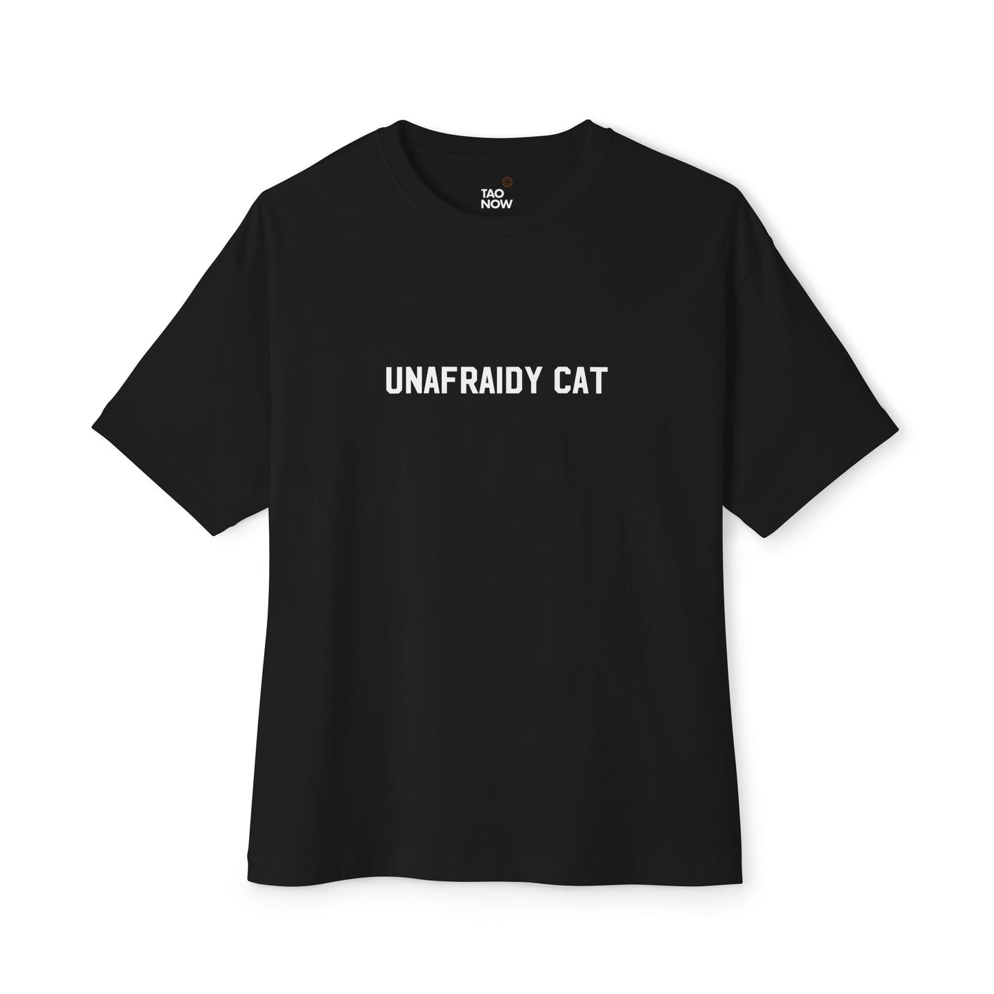 Boxy Fit Unafraidy Cat